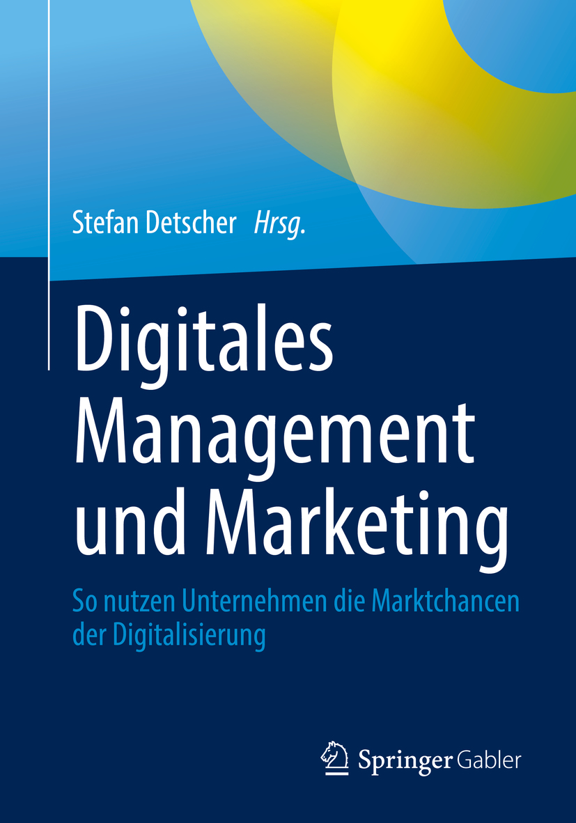 Digitales Management und Marketing kompakt